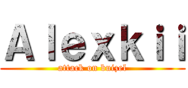 Ａｌｅｘｋｉｉ (attack on buizel)