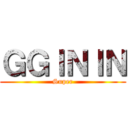 ＧＧＩＮＩＮ (Super)