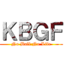 ＫＢＧＦ (No Ball No Life)