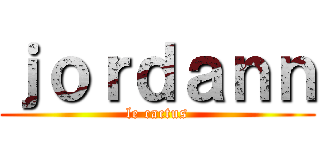 ｊｏｒｄａｎｎ (le cactus)