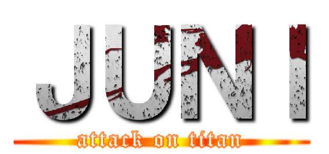 ＪＵＮＩ (attack on titan)