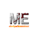 ＭＥ (Attack by Examination)