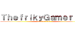 ＴｈｅｆｒｉｋｙＧａｍｅｒ ２２ (attack on titan)