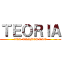 ＴＥＯＲＩＡ (3ER TRIMESTRE)