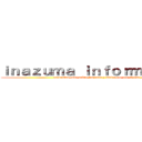 ｉｎａｚｕｍａ ｉｎｆｏｒｍａｃｉｏｎ (encuentra todo sobre inazuma y diviertete por el Xat)