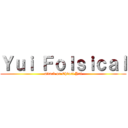 Ｙｕｉ Ｆｏｌｓｉｃａｌ (attack on Chiori Yui)