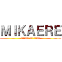 ＭＩＫＡＥＲＥ (attack on titan)