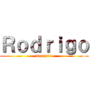 Ｒｏｄｒｉｇｏ (dunia01)