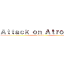 Ａｔｔａｃｋ ｏｎ Ａｔｒｏｃｉｔｙ (DOnation)