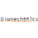 Ｂｉｏｍｅｃｈａｎｉｃｓ (Kawashima Lab)