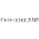 Ｆａｔｅ－ｓｔａｙ ｎｉｇｈｔ  (attack on titan)