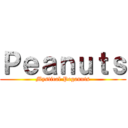 Ｐｅａｎｕｔｓ (Mystical Peganuts)