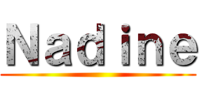 Ｎａｄｉｎｅ ()