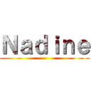Ｎａｄｉｎｅ ()