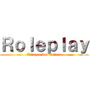 Ｒｏｌｅｐｌａｙ (Attaque des Titans)