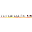 ＴＵＴＯＲＩＡＬＥＳ ＤＡＲＫ ２０ (El Ataque De Los Titanes)