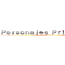 Ｐｅｒｓｏｎａｊｅｓ Ｐｒｉｎｃｉｐａｌｅｓ (YUK1R1T0)