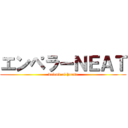 エンペラーＮＥＡＴ (defend of house)