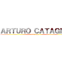 ＡＲＴＵＲＯ ＣＡＴＡＧＮＯ (es bien gay)