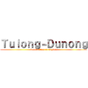 Ｔｕｌｏｎｇ－Ｄｕｎｏｎｇ (Second Class in English)