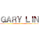 ＧＡＲＹ ＬＩＮ (attack on titan)