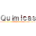 Ｑｕｉｍｉｃａｓ (2-A-Matutino)