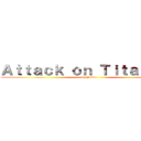 Ａｔｔａｃｋ ｏｎ Ｔｉｔａｎ ＶＲ (by YuRo)