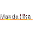 Ｍａｎｄａｌｉｋａ  (Wonderfull Indonesia)