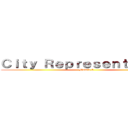 Ｃｉｔｙ Ｒｅｐｒｅｓｅｎｔａｔｉｖｅ (Module 3)