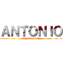 ＡＮＴＯＮＩＯ (ANTONIO)