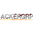 ＡＣＫＥＲＧＲＰ (attack on titan)