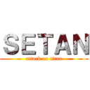 ＳＥＴＡＮ (attack on titan)