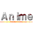 Ａｎｉｍｅ (Irashaimase)