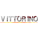 ＶＩＴＴＯＲＩＮＯ (attack on titan)