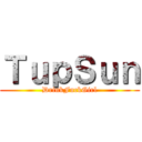 ＴｕｐＳｕｎ (DrinkFuckGirl)
