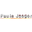 Ｐａｕｌａ Ｊａｅｇｅｒ (Legion de exploracion)