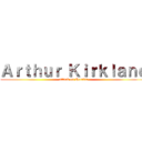 Ａｒｔｈｕｒ Ｋｉｒｋｌａｎｄ (attack on Hetalia)
