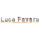 Ｌｕｃａ Ｆａｖａｒａ (attack on titan)
