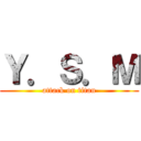 Ｙ．Ｓ．Ｍ (attack on titan)