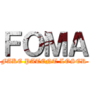 ＦＯＭＡ (FAKE PATENT LOSER)