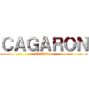 ＣＡＧＡＲＯＮ (El Anime)