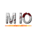 ＭＩＯ (attack on titan)