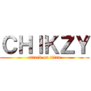 ＣＨＩＫＺＹ (attack on titan)