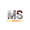 ＭＳ (MS)