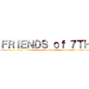 ＦＲＩＥＮＤＳ ｏｆ ７ＴＨ (attack on titan)