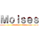 Ｍｏｉｓｅｓ (attack on titan)