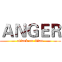 ＡＮＧＥＲ (attack on titan)
