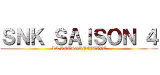 ＳＮＫ ＳＡＩＳＯＮ ４ (LA RETROSPECTIVE)