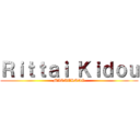 Ｒｉｔｔａｉ Ｋｉｄｏｕ (MISTERSAO)