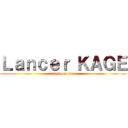 Ｌａｎｃｅｒ ＫＡＧＥ (attack on titan)
